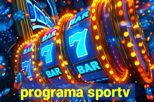 programa sportv