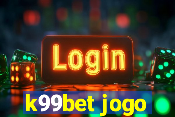 k99bet jogo