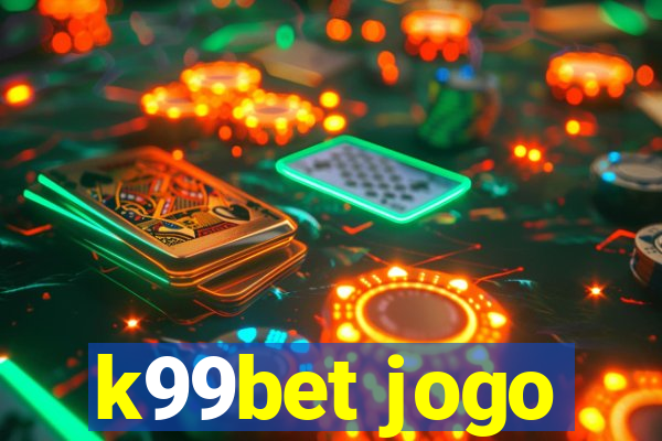 k99bet jogo