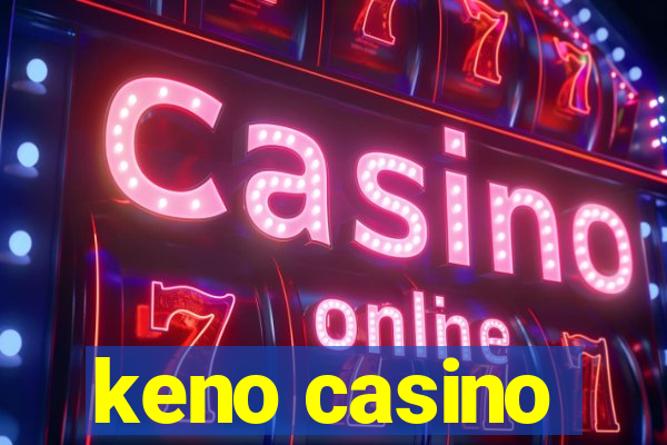 keno casino