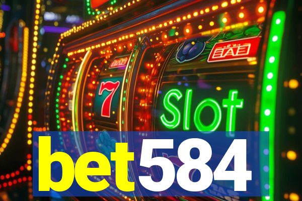 bet584