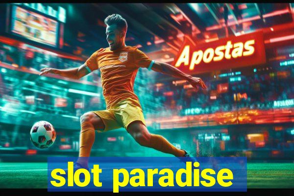 slot paradise