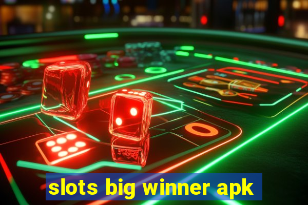 slots big winner apk