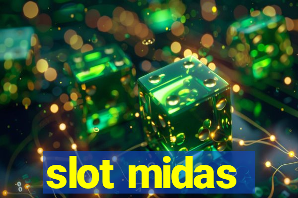 slot midas