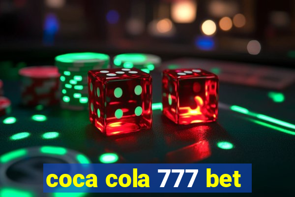 coca cola 777 bet