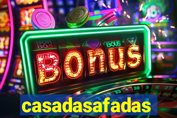 casadasafadas