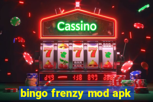 bingo frenzy mod apk