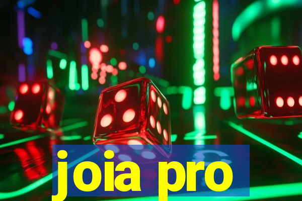 joia pro