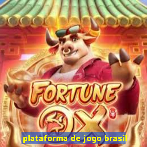 plataforma de jogo brasil