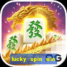 lucky spin win real money gcash