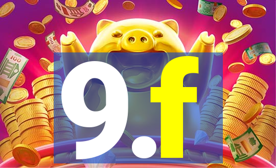 9.f