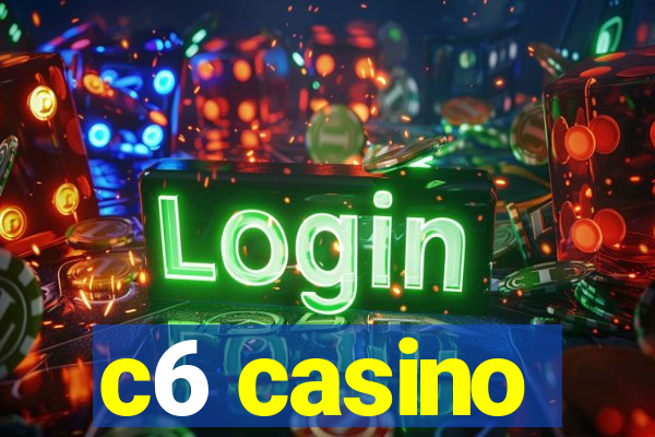 c6 casino