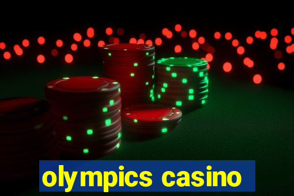 olympics casino