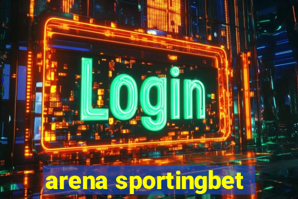 arena sportingbet