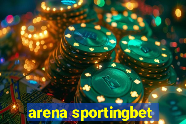 arena sportingbet