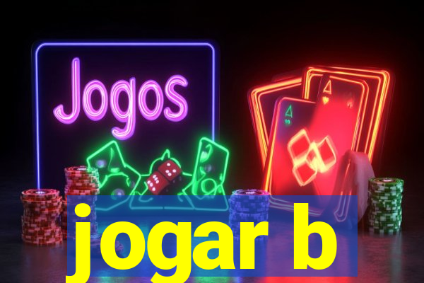 jogar b