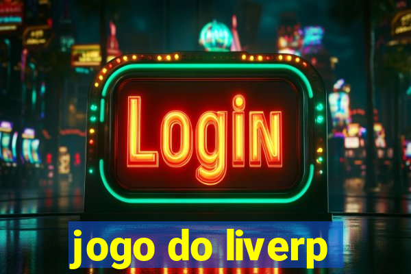 jogo do liverp