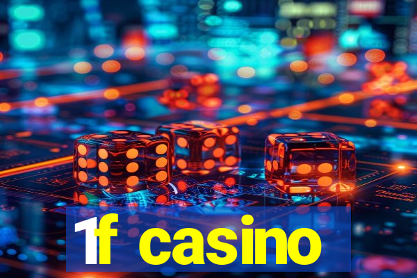 1f casino