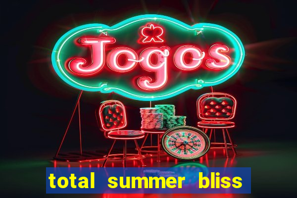 total summer bliss slot free play