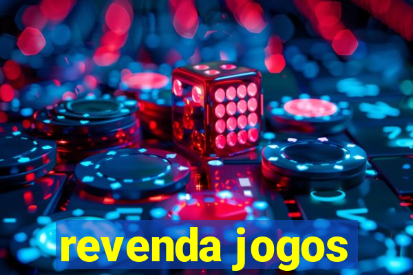 revenda jogos