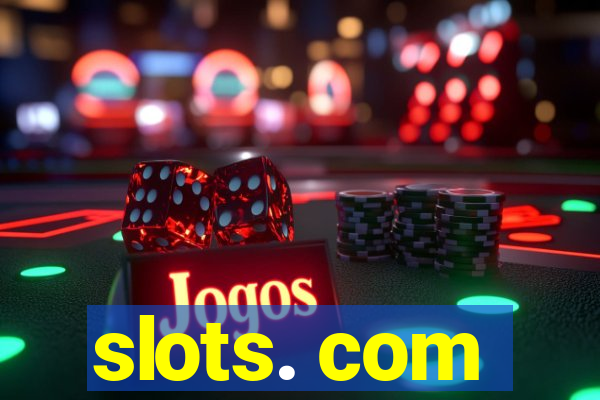 slots. com