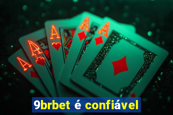 9brbet é confiável