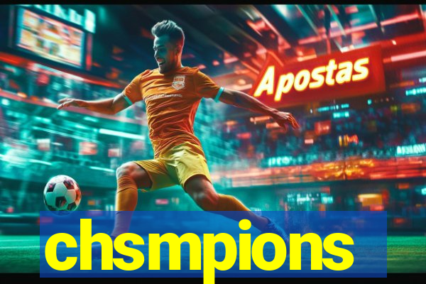 chsmpions