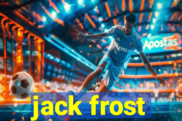 jack frost