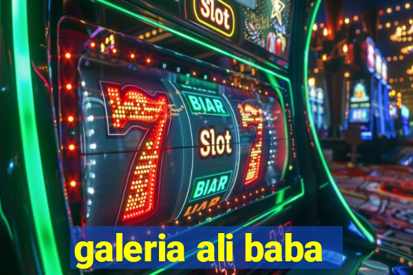 galeria ali baba