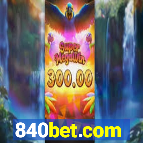 840bet.com