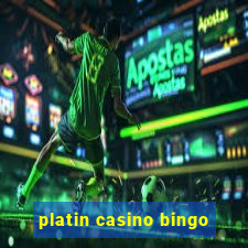 platin casino bingo