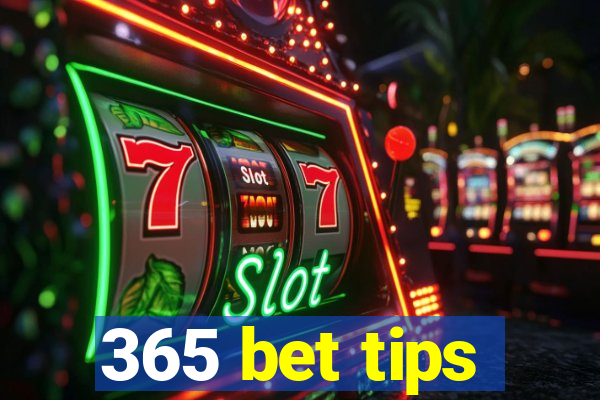 365 bet tips