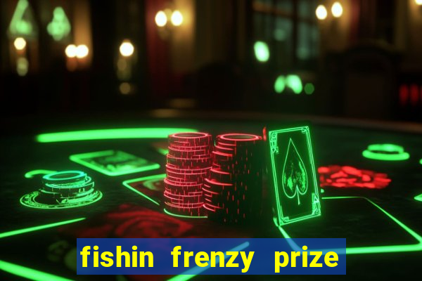 fishin frenzy prize lines slot