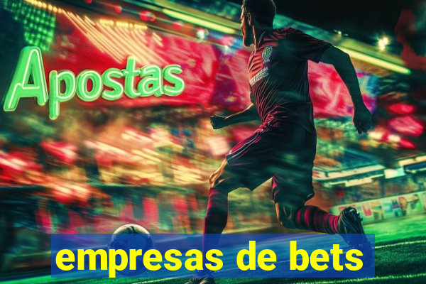 empresas de bets