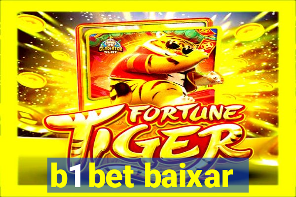 b1 bet baixar