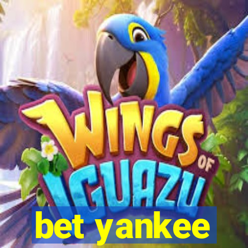 bet yankee