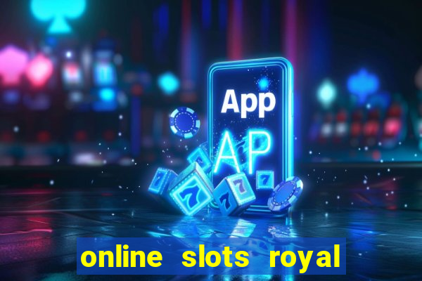 online slots royal circle club