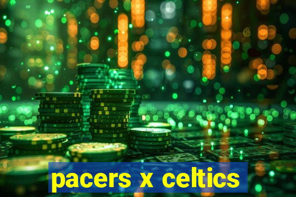 pacers x celtics