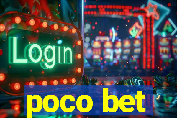 poco bet