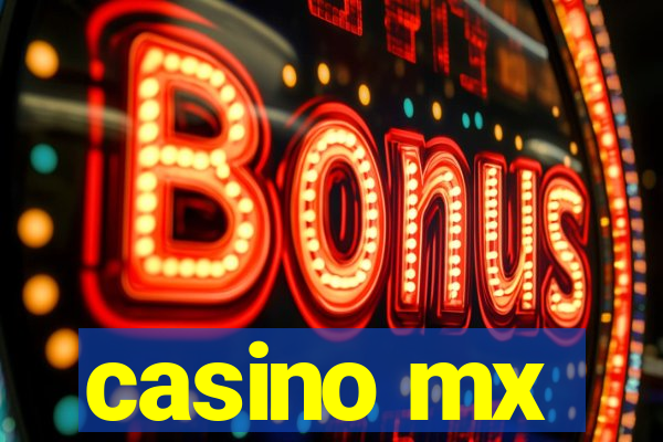 casino mx