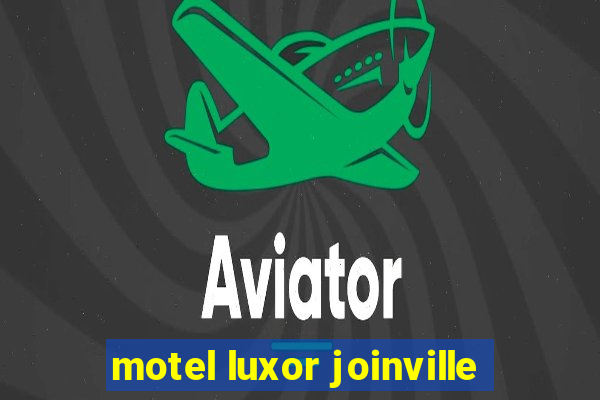 motel luxor joinville