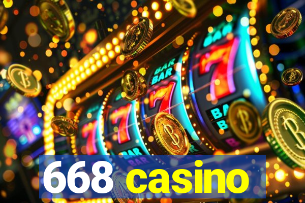 668 casino