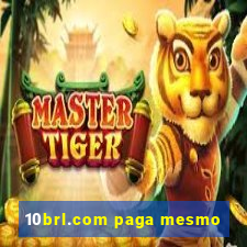 10brl.com paga mesmo