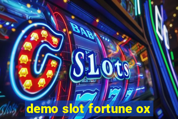 demo slot fortune ox