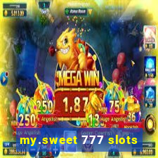 my.sweet 777 slots