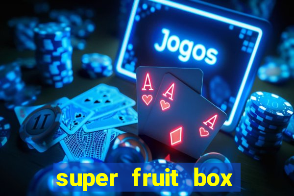 super fruit box blox fruits codes