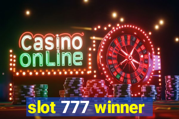 slot 777 winner