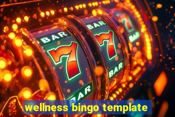 wellness bingo template