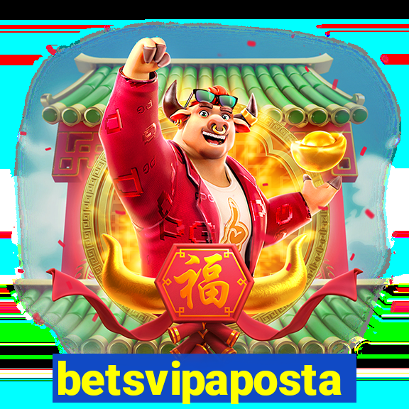 betsvipaposta