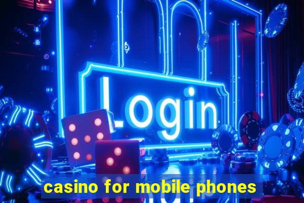 casino for mobile phones